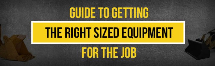 Guide to Getting the Right Size Equipment for the Job | MacAllister Rentals